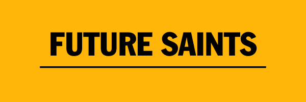 Future Saints