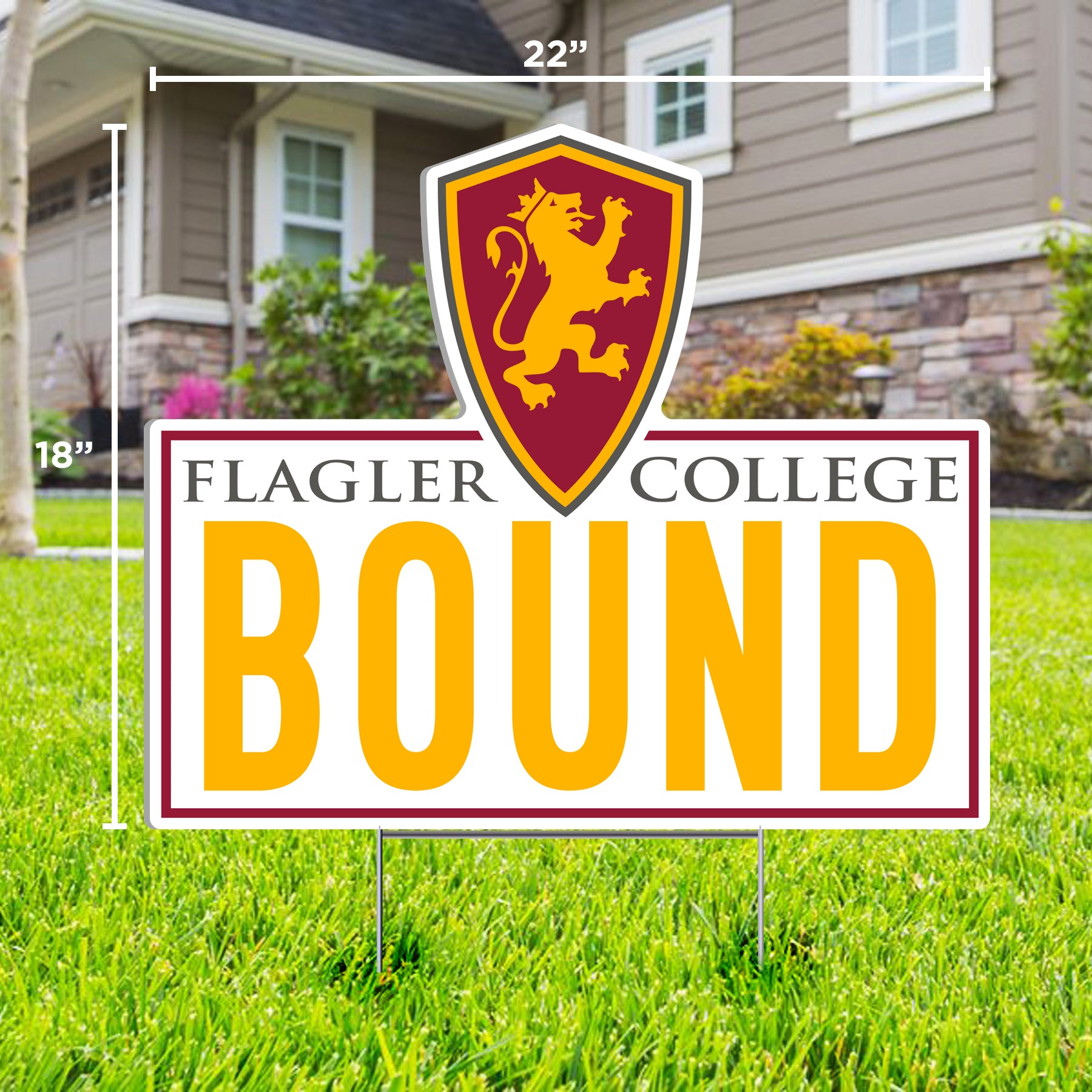 Flagler College Bound Yard Sign